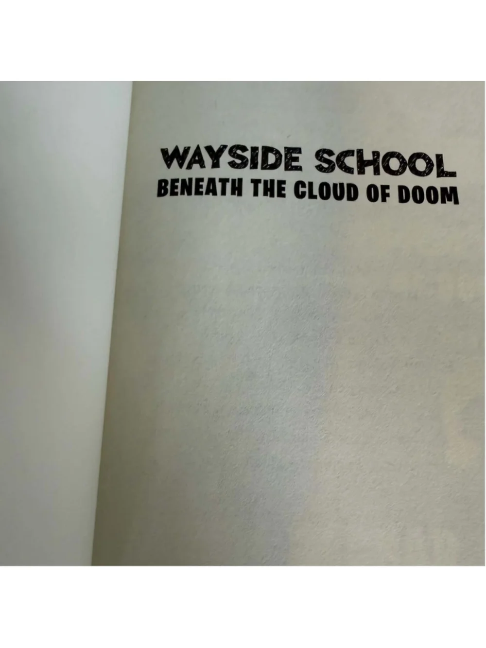 Wayside School Beneath the Cloud of Doom by Louis Sachar Hardcover Book